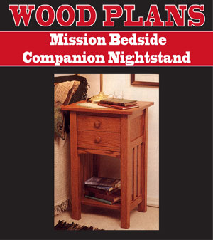 Mission Bedside Companion Nightstand Woodworking Plan